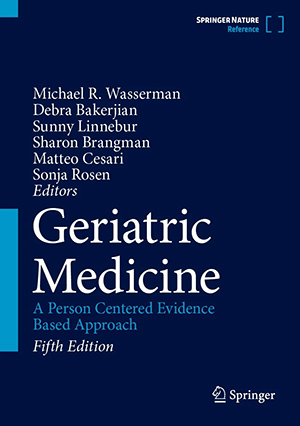 Nursing faculty author new geriatric textbook: Geriatric Medicine: A Person Centered Evidence Based Approach