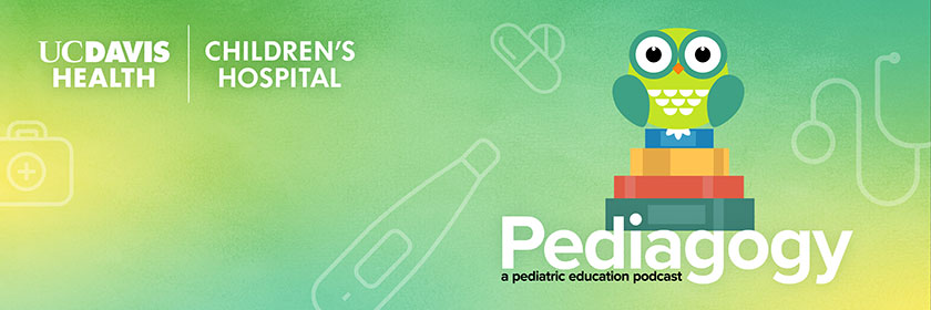 Pediagogy, a pediatric education podcast