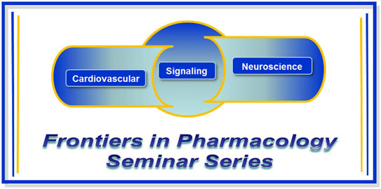 Frontiers in Pharmacology Lecture Series